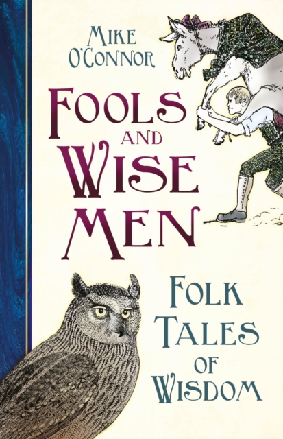 Fools and Wise Men : Folk Tales of Wisdom, EPUB eBook