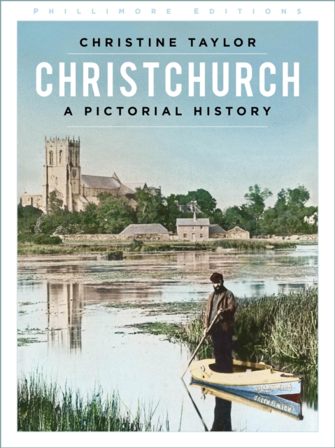 Christchurch: A Pictorial History, EPUB eBook