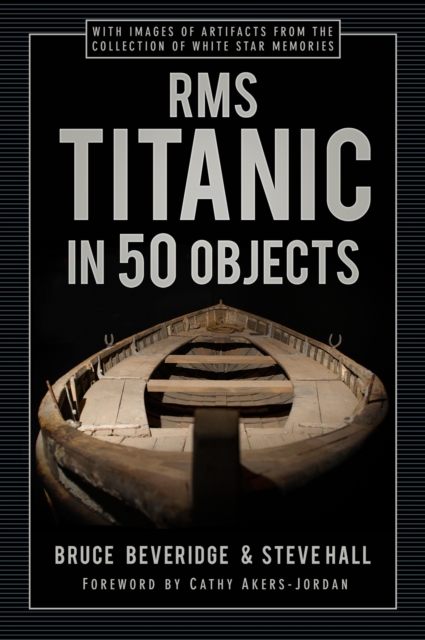 RMS Titanic in 50 Objects, EPUB eBook