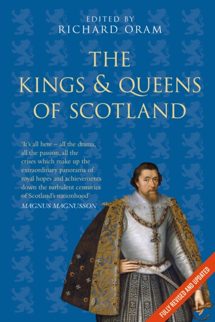 Kings and Queens of Scotland, Paperback / softback Book