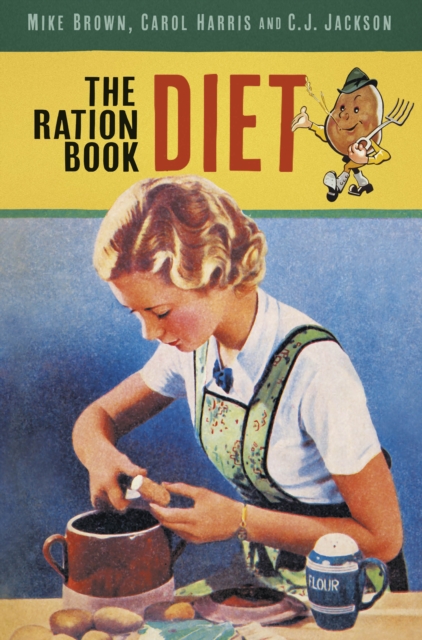 The Ration Book Diet, Paperback / softback Book