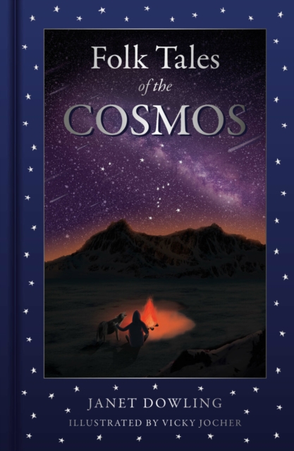 Folk Tales of the Cosmos, Hardback Book