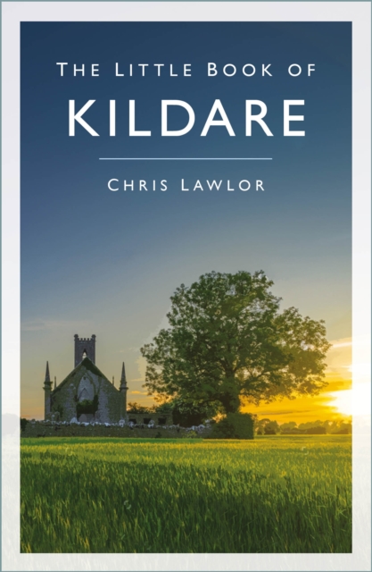 The Little Book of Kildare, Paperback / softback Book