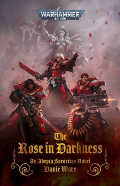 The Rose in Darkness, Paperback / softback Book
