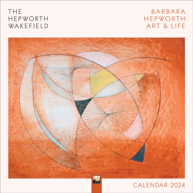 The Hepworth Wakefield: Barbara Hepworth: Art & Life Wall Calendar 2024 (Art Calendar), Calendar Book