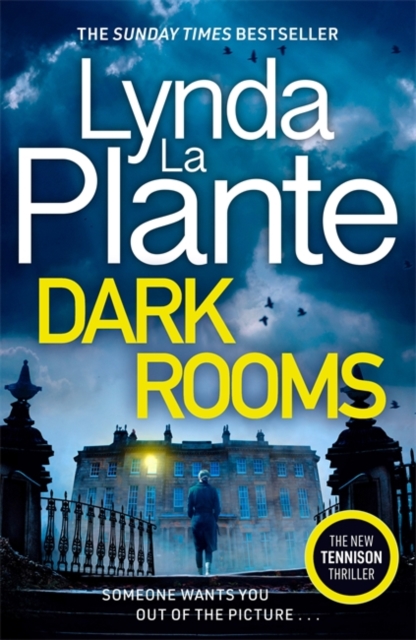 Dark Rooms : The brand new Jane Tennison thriller from The Queen of Crime Drama, Paperback / softback Book