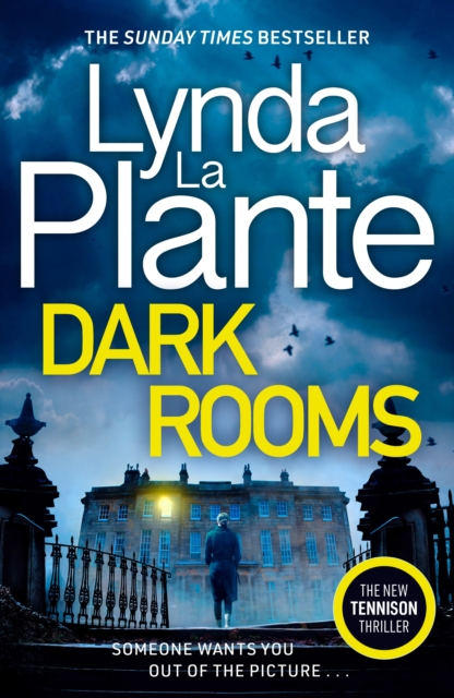 Dark Rooms : The brand new Jane Tennison thriller from The Queen of Crime Drama, EPUB eBook