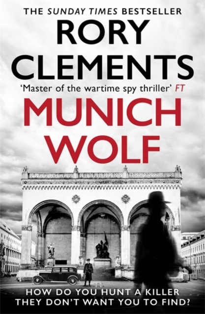 Munich Wolf : The gripping new 2024 thriller from the Sunday Times bestselling author of The English Fuhrer, Paperback / softback Book