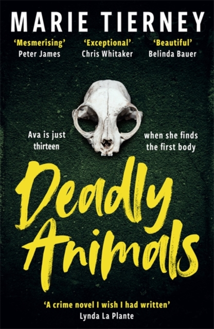 Deadly Animals : The incredible British crime novel you need to read in 2024, Hardback Book