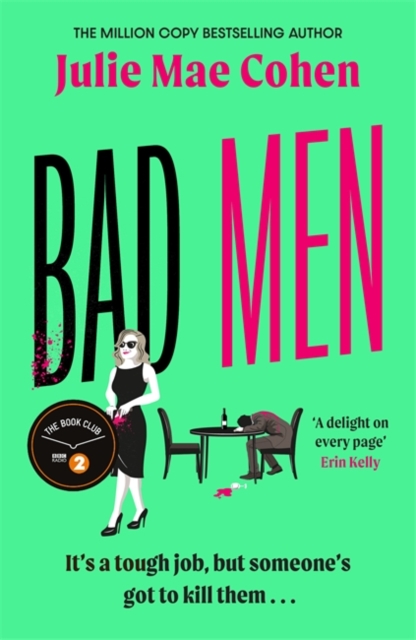 Bad Men : The serial killer you've been waiting for, a BBC Radio 2 Book Club pick, Hardback Book