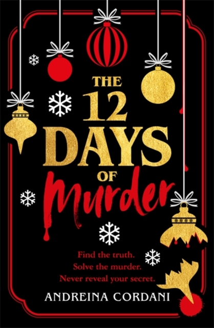 The Twelve Days of Murder : The perfect festive whodunnit to gift this Christmas, Hardback Book