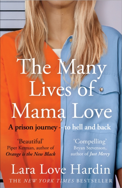 The Many Lives of Mama Love (Oprah's Book Club) : A Memoir of Lying, Stealing, Writing and Healing, Hardback Book