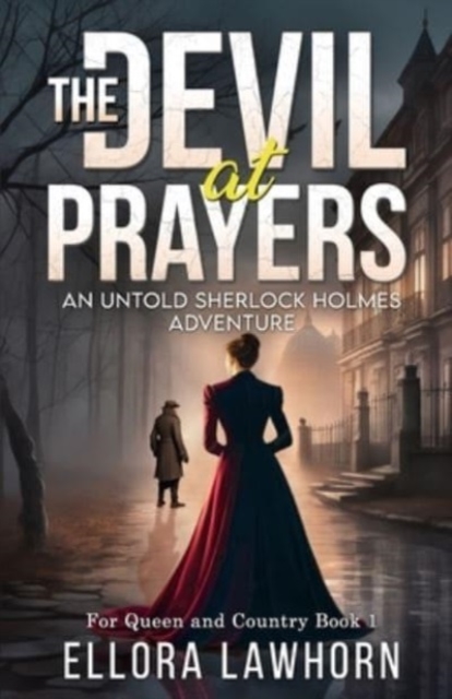 The Devil At Prayers : An Untold Sherlock Holmes Adventure, Paperback / softback Book