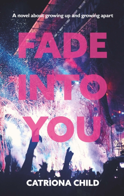 Fade into You, Paperback / softback Book