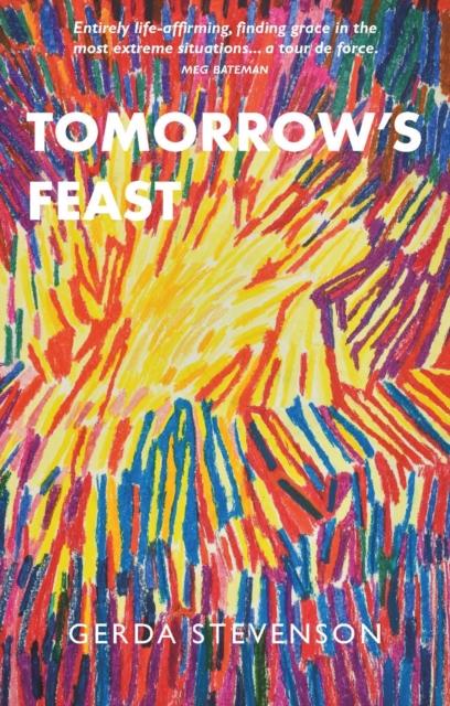 Tomorrow's Feast, Paperback / softback Book