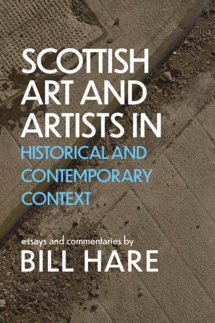 Scottish Art and Artists in Historical and Contemporary Context, EPUB eBook