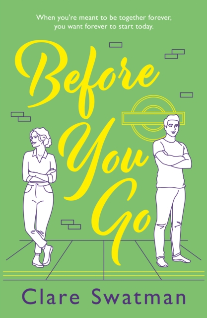 Before You Go : An unforgettable love story from Clare Swatman, author of Before We Grow Old, EPUB eBook