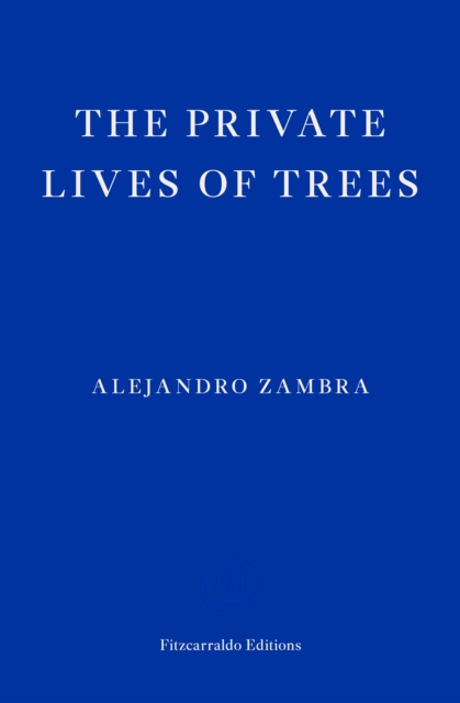 The Private Lives of Trees, Paperback / softback Book