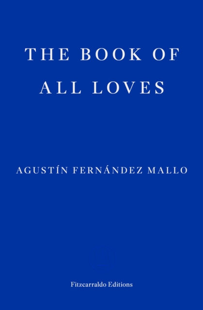 The Book of All Loves, Paperback / softback Book