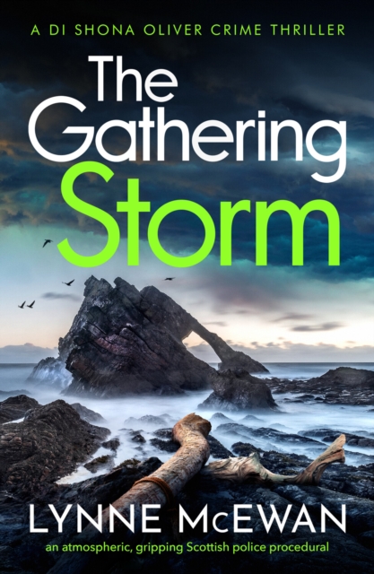 The Gathering Storm : An atmospheric, gripping Scottish police procedural, Paperback / softback Book