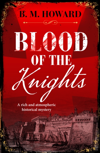 Blood of the Knights : A captivating Napoleonic historical mystery, EPUB eBook