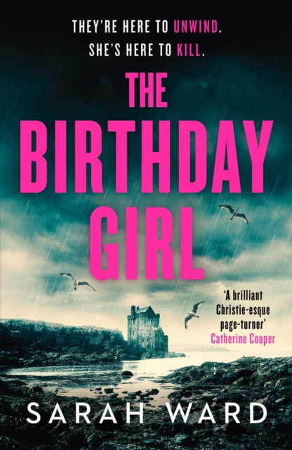 The Birthday Girl : An absolutely unputdownable crime thriller, Paperback / softback Book