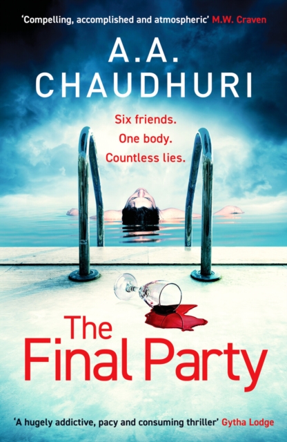 The Final Party : A fast-paced, twisty, suspenseful thriller that will keep you guessing, Paperback / softback Book