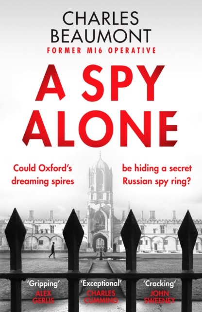 A Spy Alone : For fans of Damascus Station and Slow Horses, Paperback / softback Book