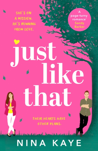 Just Like That : The perfect feel-good romance to make you smile, Paperback / softback Book