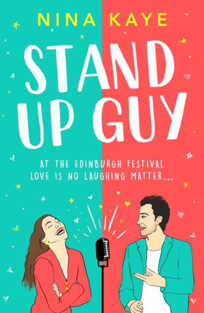 Stand Up Guy : The most uplifting romance you'll read this year, Paperback / softback Book
