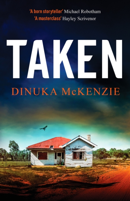 Taken : An absolutely gripping Australian detective novel, Paperback / softback Book