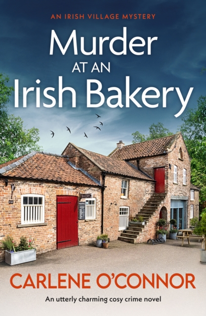 Murder at an Irish Bakery : An utterly charming cosy crime novel, EPUB eBook