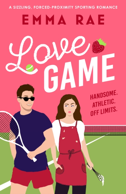 Love Game : A sizzling, forced-proximity sporting romance, Paperback / softback Book