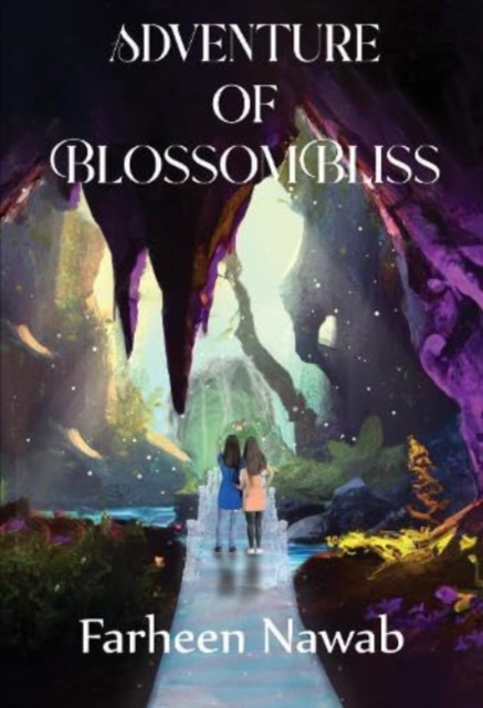 Adventure of BlossomBliss, Paperback / softback Book
