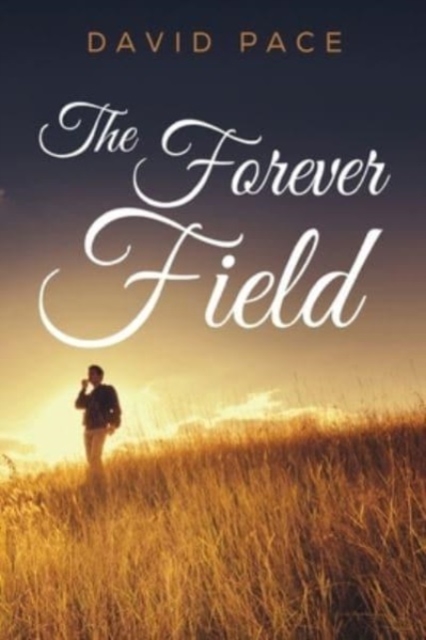 The Forever Field, Paperback / softback Book