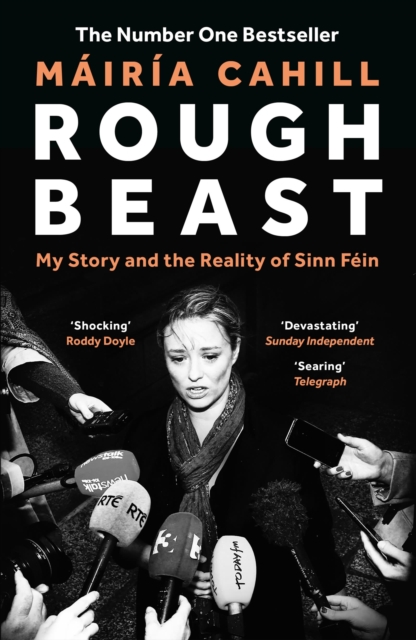 Rough Beast : My Story and the Reality of Sinn F in, EPUB eBook