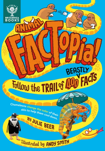 Animal FACTopia! : Follow the Trail of 400 Beastly Facts, EPUB eBook