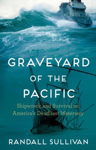 Graveyard of the Pacific, EPUB eBook