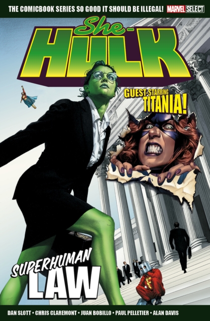 Marvel Select She Hulk: Superhuman Law, Paperback / softback Book