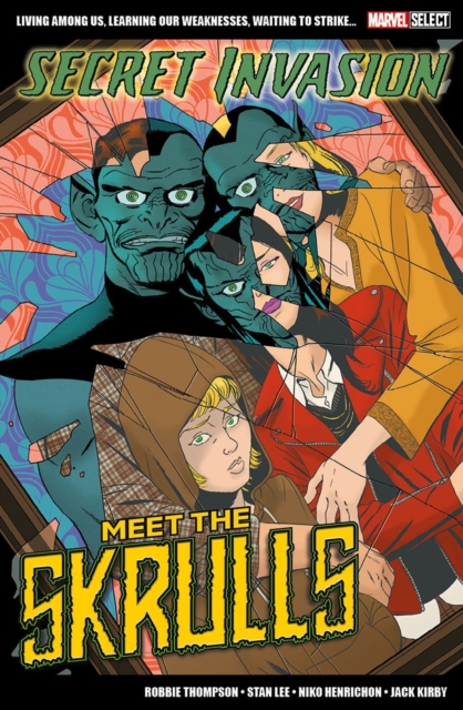 Marvel Select Secret Invasion: Meet The Skrulls, Paperback / softback Book