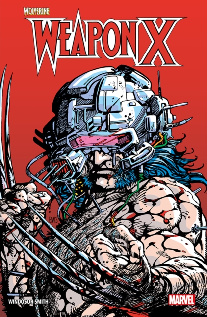 Wolverine: Weapon X, Paperback / softback Book