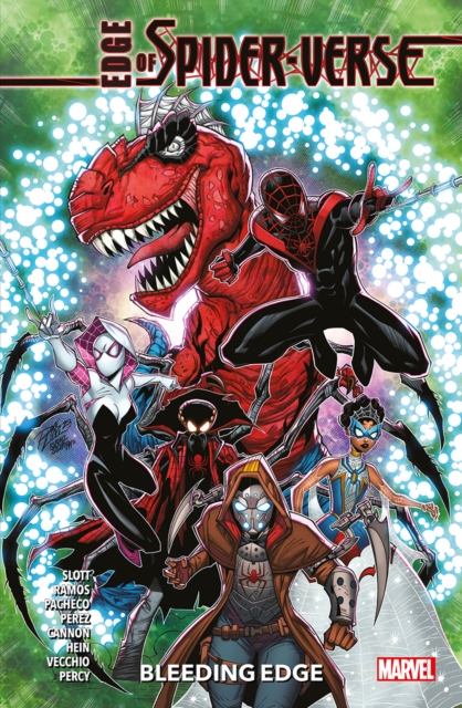 Edge Of Spider-verse: Bleeding Edge, Paperback / softback Book