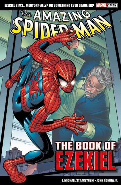 Marvel Select - The Amazing Spider-man: The Book Of Ezekiel, Paperback / softback Book