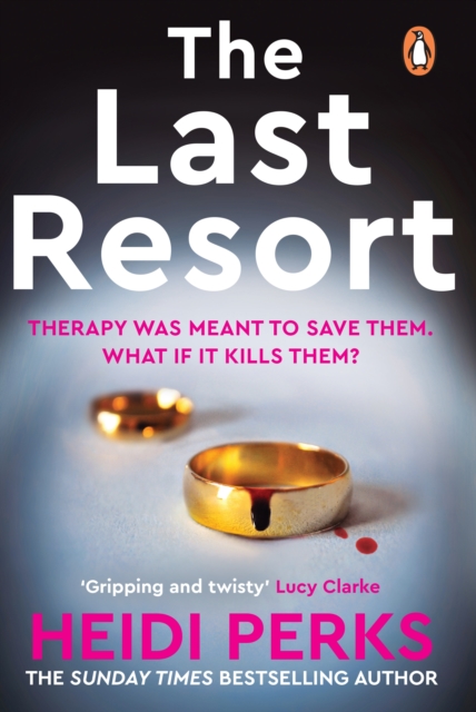 The Last Resort : The twisty new crime thriller from the Sunday Times bestselling author, Paperback / softback Book