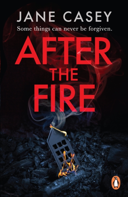 After the Fire : The gripping detective crime thriller from the bestselling author, EPUB eBook