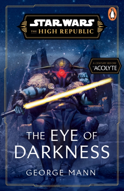 Star Wars: The Eye of Darkness (The High Republic), EPUB eBook