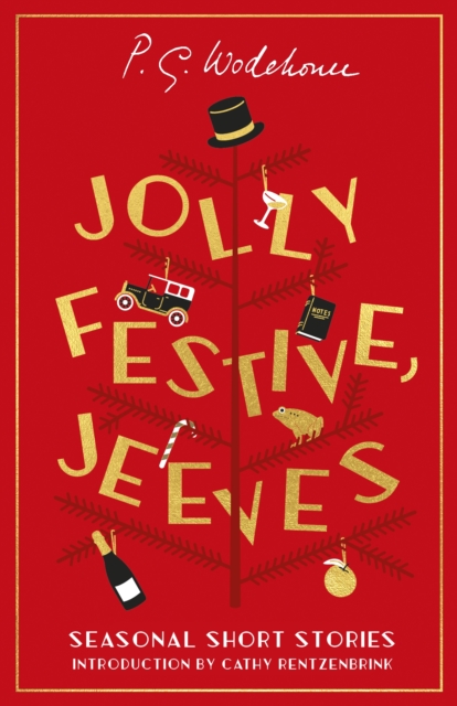 Jolly Festive, Jeeves : Seasonal Stories from the World of Wodehouse, EPUB eBook