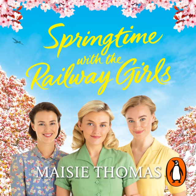 Springtime with the Railway Girls, eAudiobook MP3 eaudioBook