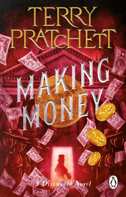 Making Money : (Discworld Novel 36), Paperback / softback Book