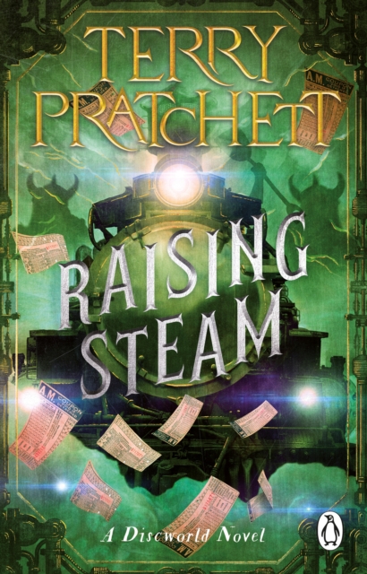 Raising Steam : (Discworld novel 40), Paperback / softback Book